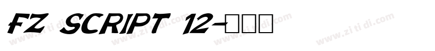 FZ SCRIPT 12字体转换